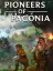 Pioneers of Pagonia