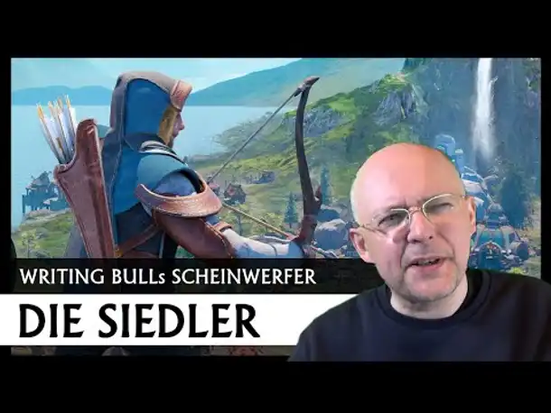 Scheinwerfer: Zoff um Die Siedler | Review | Kommentar [Deutsch]
