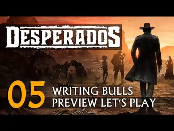 Preview Let's Play: Desperados III (05) [Deutsch]