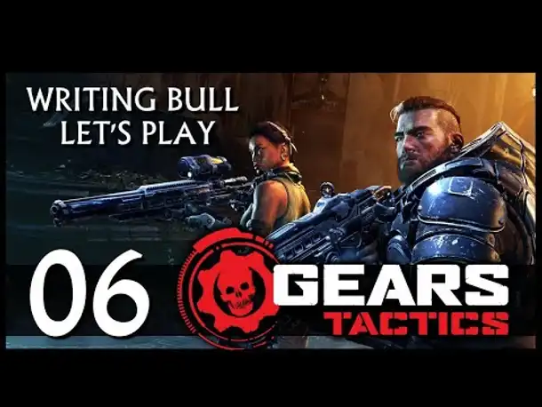 Let's Play: Gears Tactics (06) [USK 18] [Deutsch]