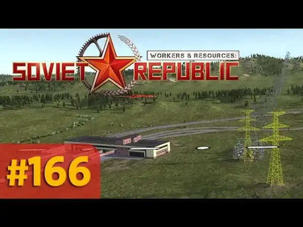 Let's Play Workers and Resources #166: Wohin mit dem Atomstrom? (Gameplay/ Deutsch)