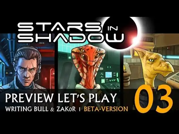 Preview Let's Play: Stars in Shadow - Beta | Ashdar (03) [deutsch]