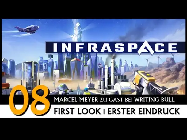 INFRASPACE | Erster Eindruck mit Marcel Meyer (08) [Deutsch]