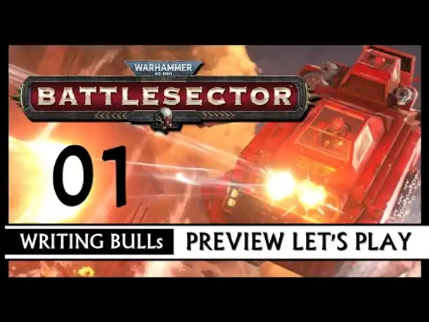 Preview Let's Play: Warhammer 40,000: Battlesector (01) [Deutsch]
