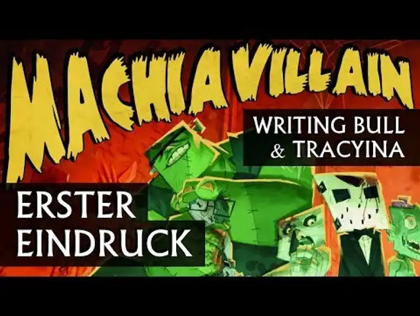 Erster Eindruck: MachiaVillain [deutsch]