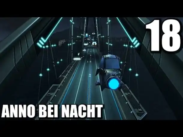 Anno 2205 Gameplay German #18 ANNO BEI NACHT | Let's Play Deutsch