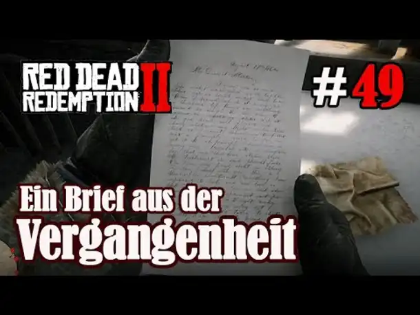 Let's Play Red Dead Redemption 2 #49: Brief aus der Vergangenheit [Frei] (Slow-, Long- & Roleplay)