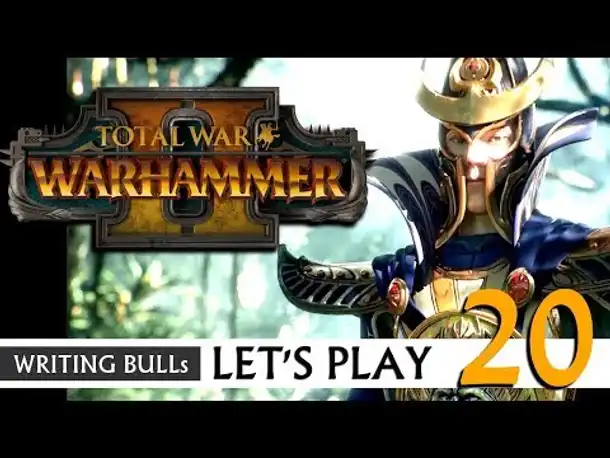 Let's Play: Total War Warhammer 2 (20) [deutsch]