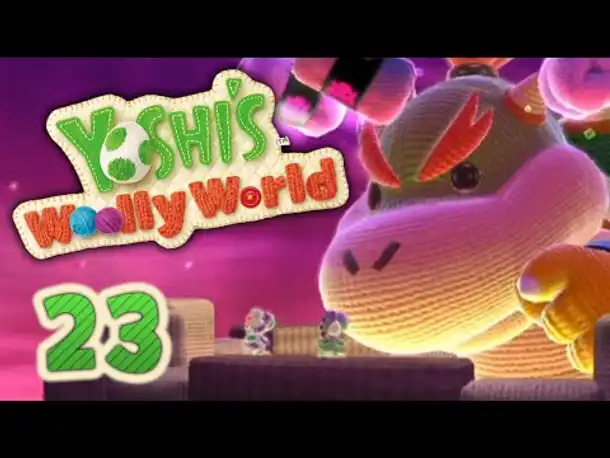 Kampf gegen Baby Bowser! | #23 / Finale | Yoshi's Woolly World