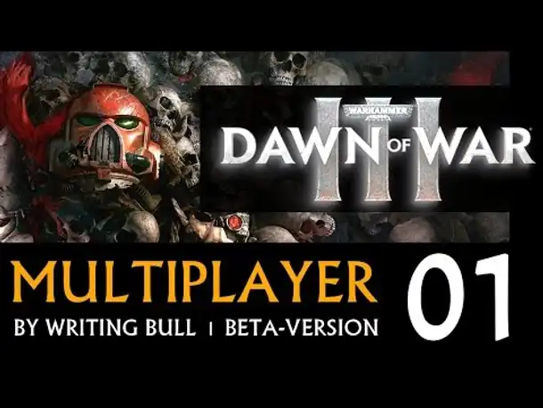 Preview Livestream: Dawn of War III - 08.04.2017 (01) [deutsch]