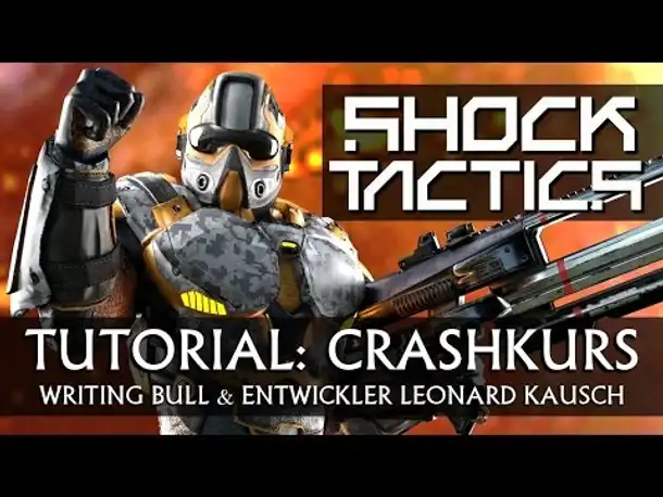 Crashkurs: Shock Tactics | Tutorial [deutsch]