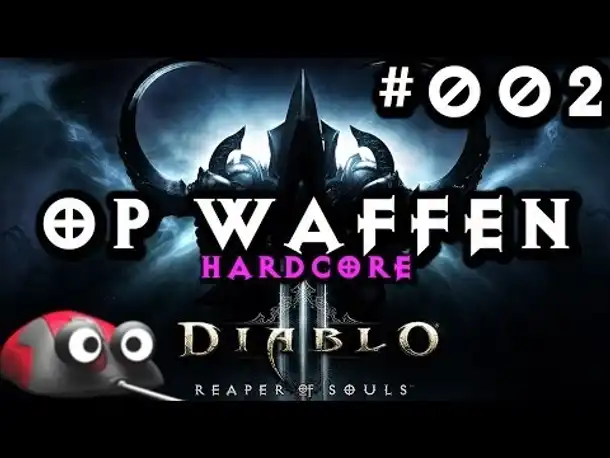 Let's Play Diablo 3 Reaper of Souls #002 OP Waffen (Gameplay German Deutsch ROS Addon PC)