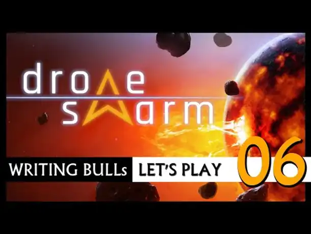 Let's Play mit Entwickler: Drone Swarm (06) [Deutsch]
