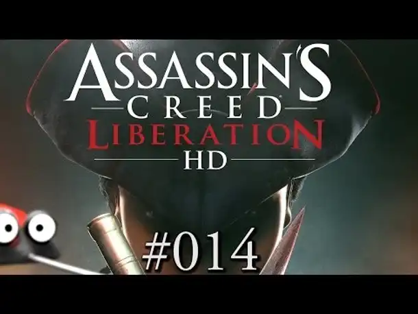 Let's Play Assassin's Creed Liberation HD #014 Mit dem Strom (PC Gameplay German Deutsch AC 3)
