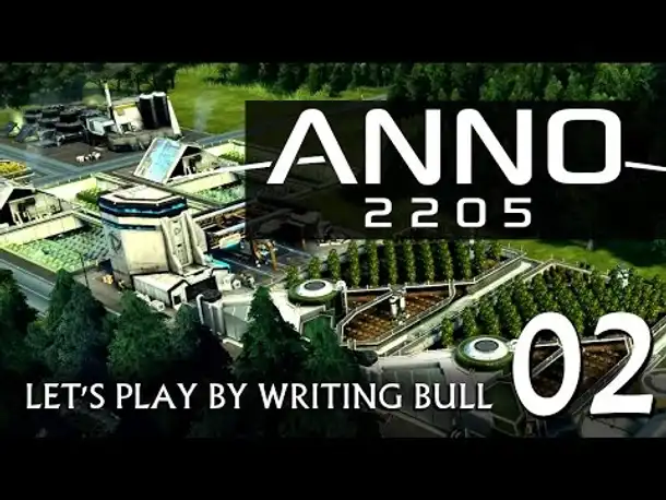 Let's Play: Anno 2205 (02) [deutsch]
