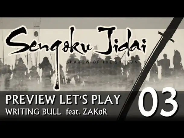 Preview Let's Play: Sengoku Jidai | Beta (03) [deutsch]