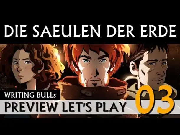 Preview Let's Play: Die Säulen der Erde (03) [deutsch]