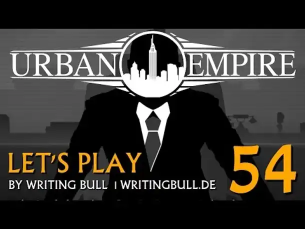 Let's Play: Urban Empire (54) [deutsch]