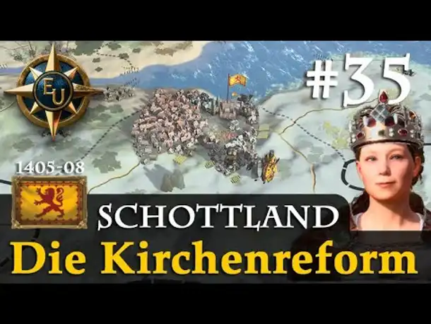 #35: Die Kirchenreform ✦ Schottland ✦ Let's Play Europa Universalis V