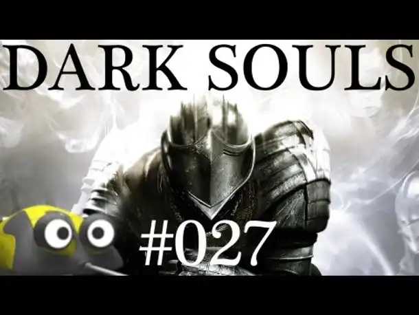 DARK SOULS [HD] #027 ★ Riesen und Bäume ★ [Deutsch | HD | Blind] ★ Let's Play Dark Souls