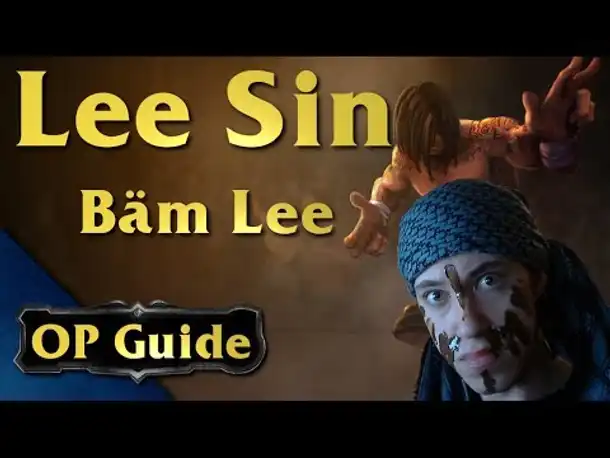 BÄM Lee Sin OP Guide