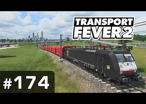#174: Das Stahlwerk so weit! ✦ Let's Play Transport Fever 2 ✦ Sandbox / schwer