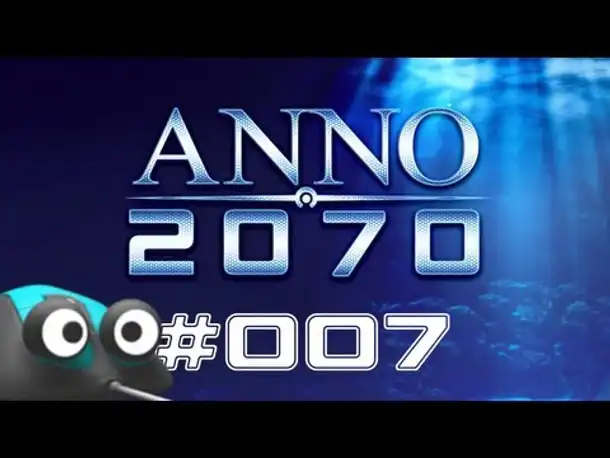 Let's Play Anno 2070 Endlosspiel #007 Piraten [Deutsch | NEU | 2013]