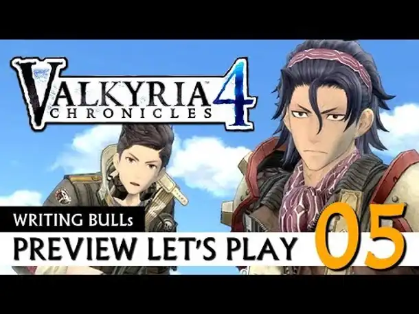 Preview Let's Play: Valkyria Chronicles 4 (05) [Deutsch]