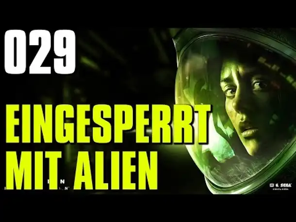Let's Play Alien Isolation Gameplay German |  Deutsch Ps4 Part 29 Eingesperrt mit Alien