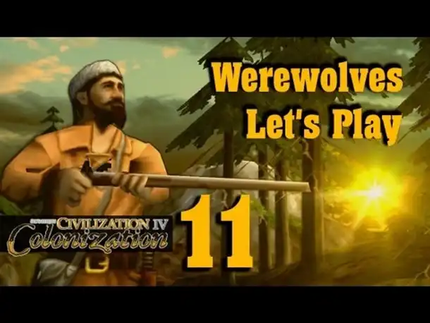Let's Play: Werewolves (Colonization) | Folge 11