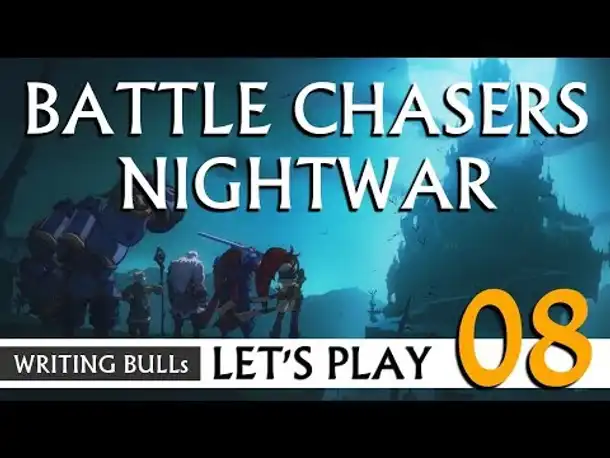 Let's Play: Battle Chasers: Nightwar (08) [deutsch]