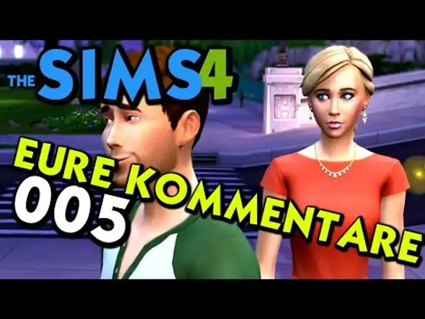 Sims 4 Deutsch #005 Eure Kommentare (Let's Play The Sims 4 German Gameplay Die Sims 4 )