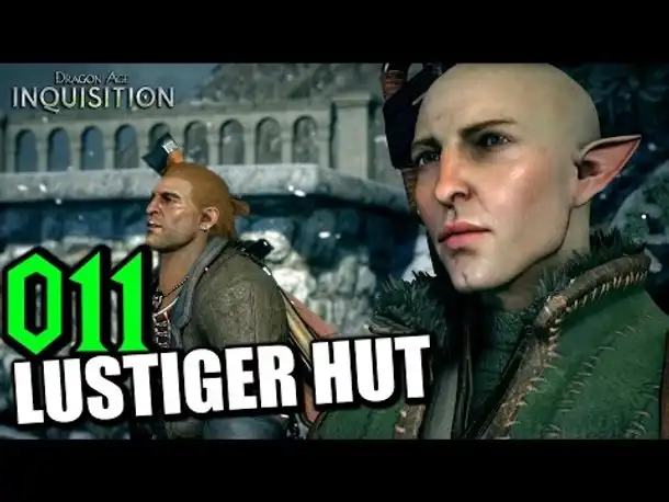 Let's Play Dragon Age Inquisition Gameplay German Deutsch Part 11 Lustiger Hut