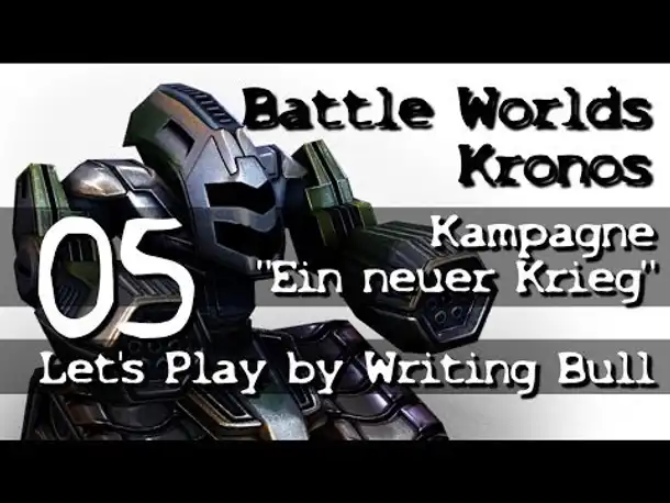 Let's Play: Battle Worlds Kronos | Mission 1 (Teil 5)