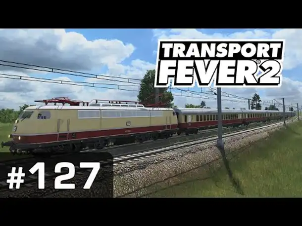 #127: Die Vollendung des Rings ✦ Let's Play Transport Fever 2 ✦ Sandbox / schwer