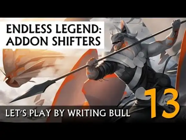 Let's Play: Endless Legend - Shifters | Allayi (13) [deutsch]
