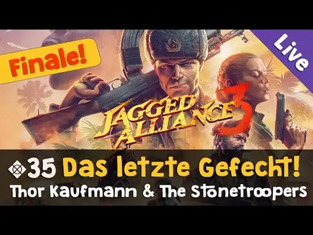 #35: Das letzte Gefecht ✦ Let's Play Jagged Alliance 3 / Blind / Ironman (Livestream-Aufzeichnung)