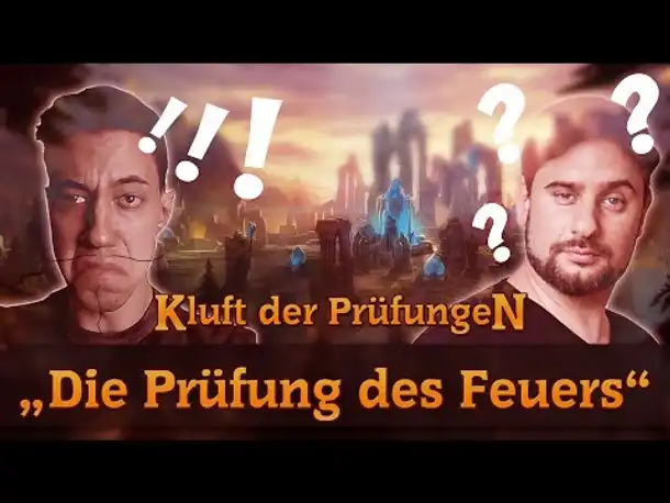 Kluft der Prüfungen | Prüfung des Feuers | 6 | feat. SgtRumpel