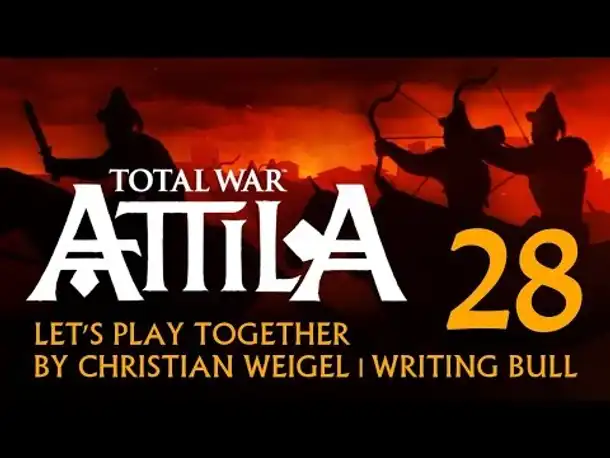 Let's Play: Total War Attila | Hunnen (28) [deutsch]