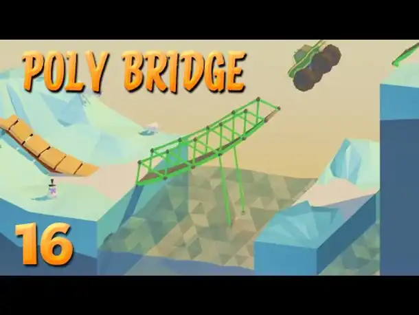 Schweres Auto, lange Brücke, wenig Geld! | 16 | POLY BRIDGE