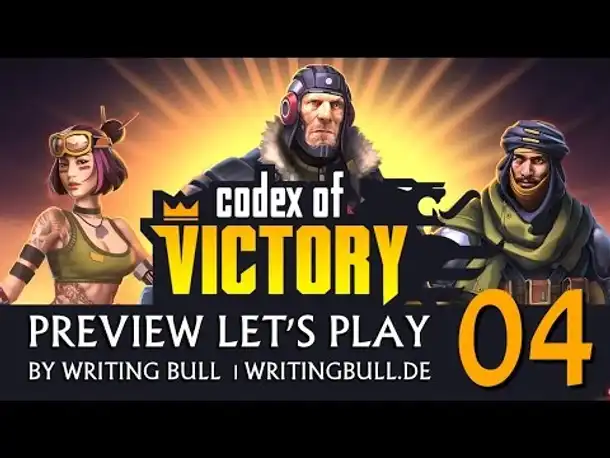 Preview Let's Play: Codex of Victory (04) [deutsch]