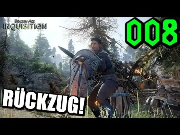 Let's Play Dragon Age Inquisition Gameplay German Deutsch Part 8 Rückzug!