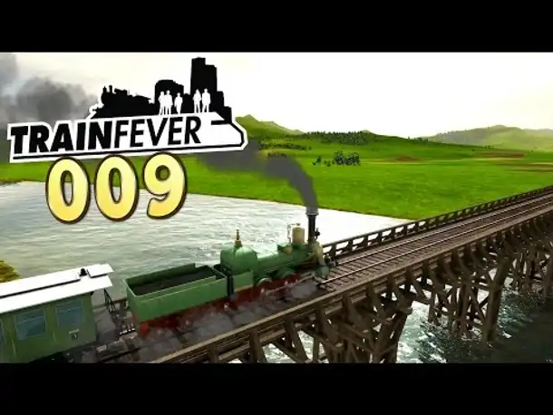 Let's Play Train Fever Gameplay German #009 (Deutsch)