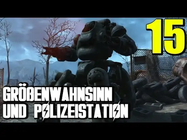 Fallout 4 Gameplay German #15 GRÖßENWAHNSINN UND POLIZEISTATION | Let's Play Deutsch