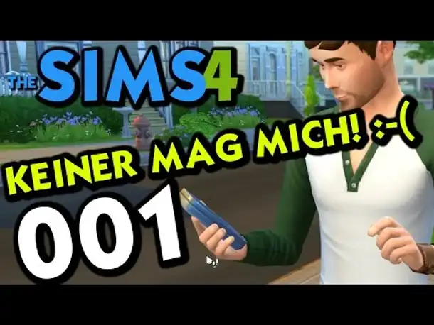 Sims 4 Deutsch #001 Das Leben eines Let's Player (Let's Play The Sims 4 German Gameplay Die Sims 4 )