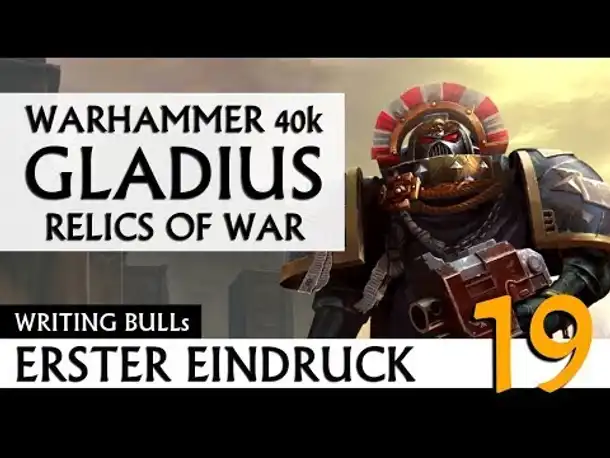 Erster Eindruck: Warhammer 40k: Gladius - Relics of War (19)