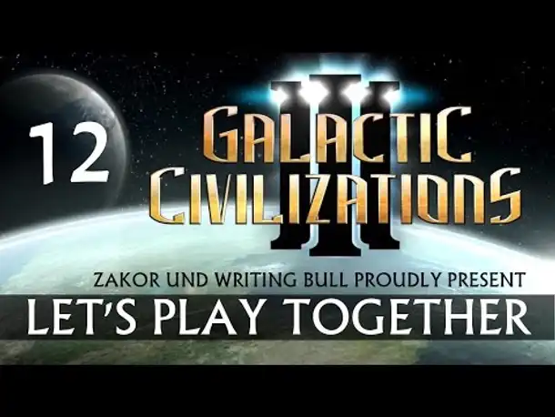 Let's Play: Galactic Civilizations III (12) [Deutsch]