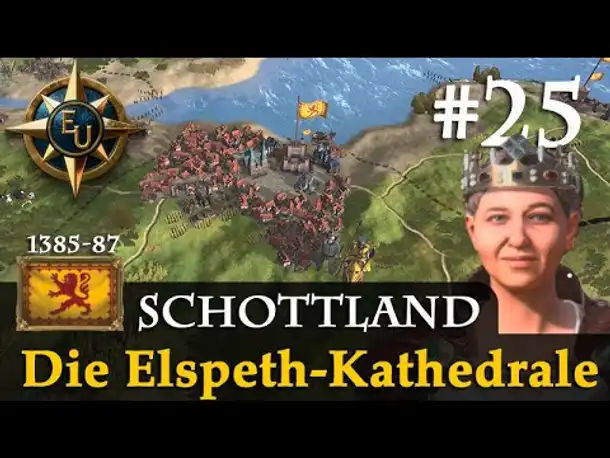 #25: Die Elspeth-Kathedrale ✦ Schottland ✦ Let's Play Europa Universalis V (Gameplay / Deutsch)