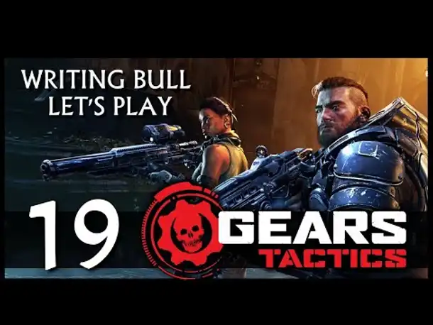 Let's Play: Gears Tactics (19) [USK 18] [Deutsch]