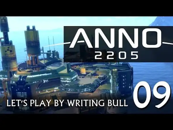 Let's Play: Anno 2205 (09 - Reload) [deutsch]